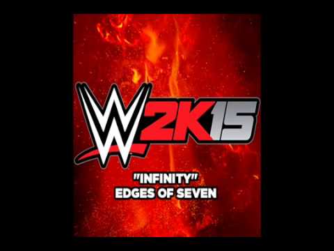 WWE 2K15 Soundtrack   'Infinity'