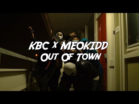 #DUTCHDRILL #KBC x MeoKidd - Out Of Town