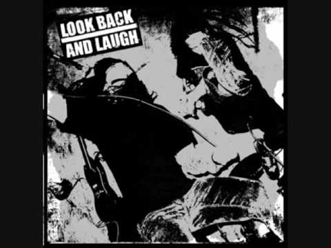 Look Back And Laugh - Look Back And Laugh (2003)[Full Album]