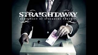 STRAIGHTAWAY - Had Your Chance