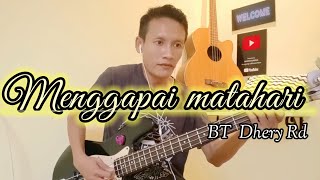Download lagu Menggapai Matahari - H.Rhoma Irama (Bass Cover) mp3