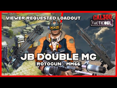 TACTICOOL: VIEWER REQUEST - JB (100/10) DOUBLE MACHINEGUN (ROTOGUN & MM66 🟡🟡🟡)