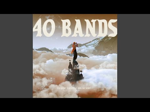 Video thumbnail for 40 Bands