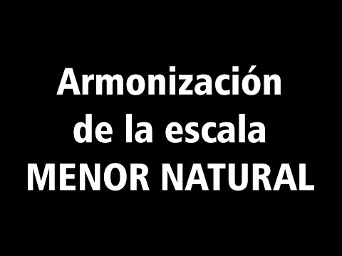Cómo armonizar la escala Menor Natural