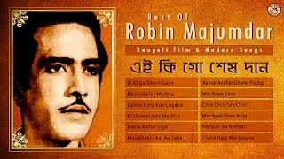 Best Of Robin Majumdar | Hit Bengali Modern Songs of Robin Majumdar | Bengali Film Songs