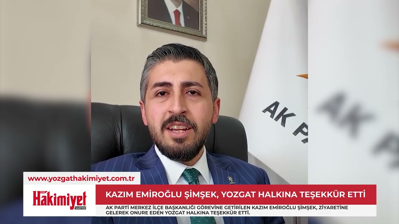 Kazım Emiroğlu Şimşek, Yozgat Halkına Teşekkür Etti
