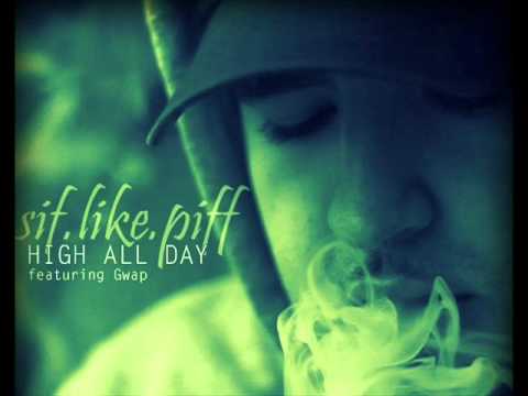 Sif.Like.Piff - High All Day