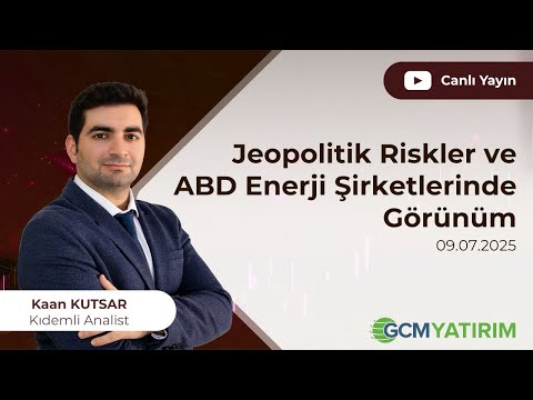 Jeopolitik Riskler ve ABD Enerji Şirketlerinde Görünüm