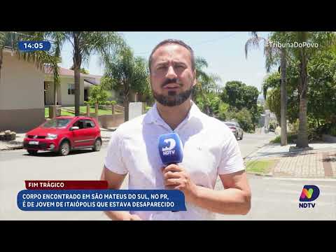 Jovem de Itaiópolis desaparecido é encontrado morto em São Mateus do Sul, no Paraná