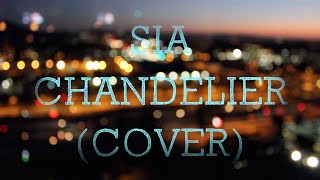 Sia - Chandelier (cover)