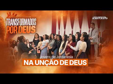 Na unção de Deus | Jovens de Jordanesia | Congresso Jovens Unificados Bauru 2026