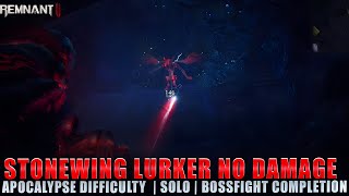 Stonewing Lurker Boss Fight (No Damage Apocalypse Difficulty) [Remnant 2]