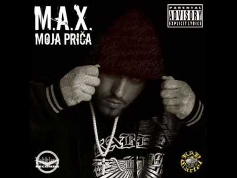 M A X feat J Cook Moja Prica