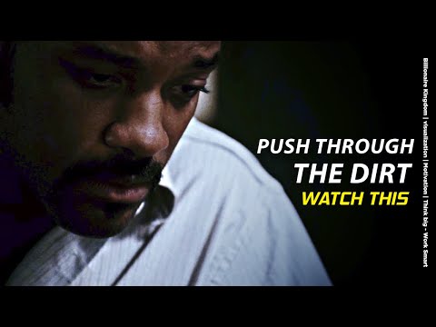 PUSH THROUGH THE DIRT  | visualization | Motivation | THINK BIG - WORK SMART | #192