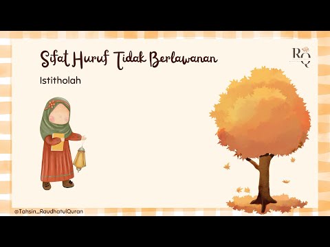 Istithalah - Sifat Huruf Tidak Berlawanan