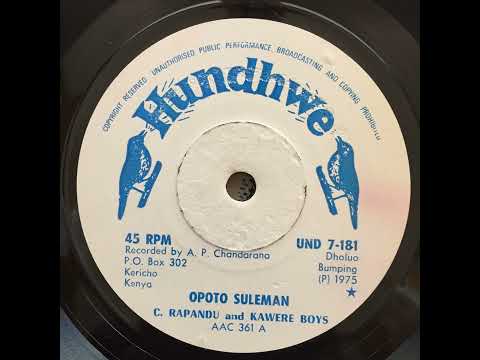 C. Rapandu And Kawere Boys - Opoto Suleman