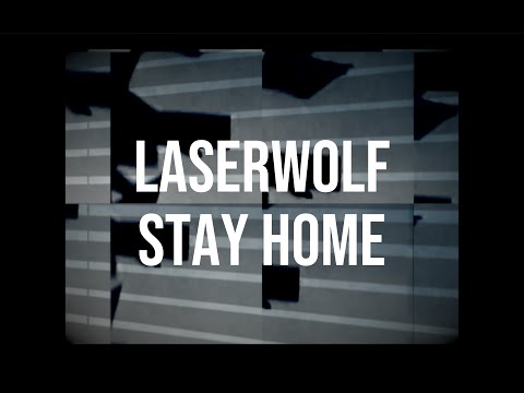 Laserwolf - Stay Home | Live Electronic Music