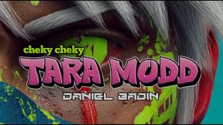 Download lagu 🍑DARA TARA MOOD X CHEKY - CHEKY REMIX Daniel badin 2025🔥 mp3