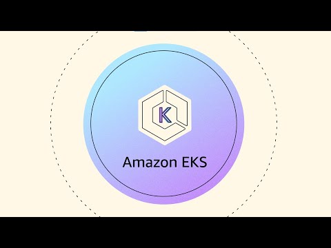 Amazon EKS explained