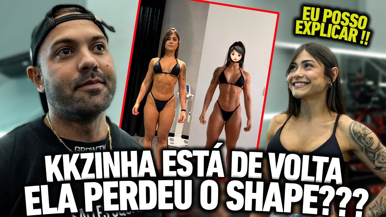 KKZINHA ESTÁ DE VOLTA - ELA PERDEU O SHAPE ???