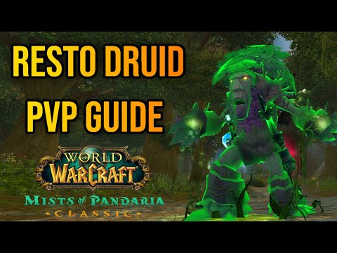 Resto Druid MoP PvP Guide