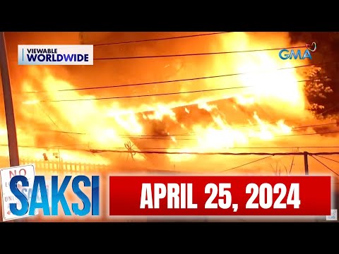 Saksi Express: April 25, 2024 [HD]