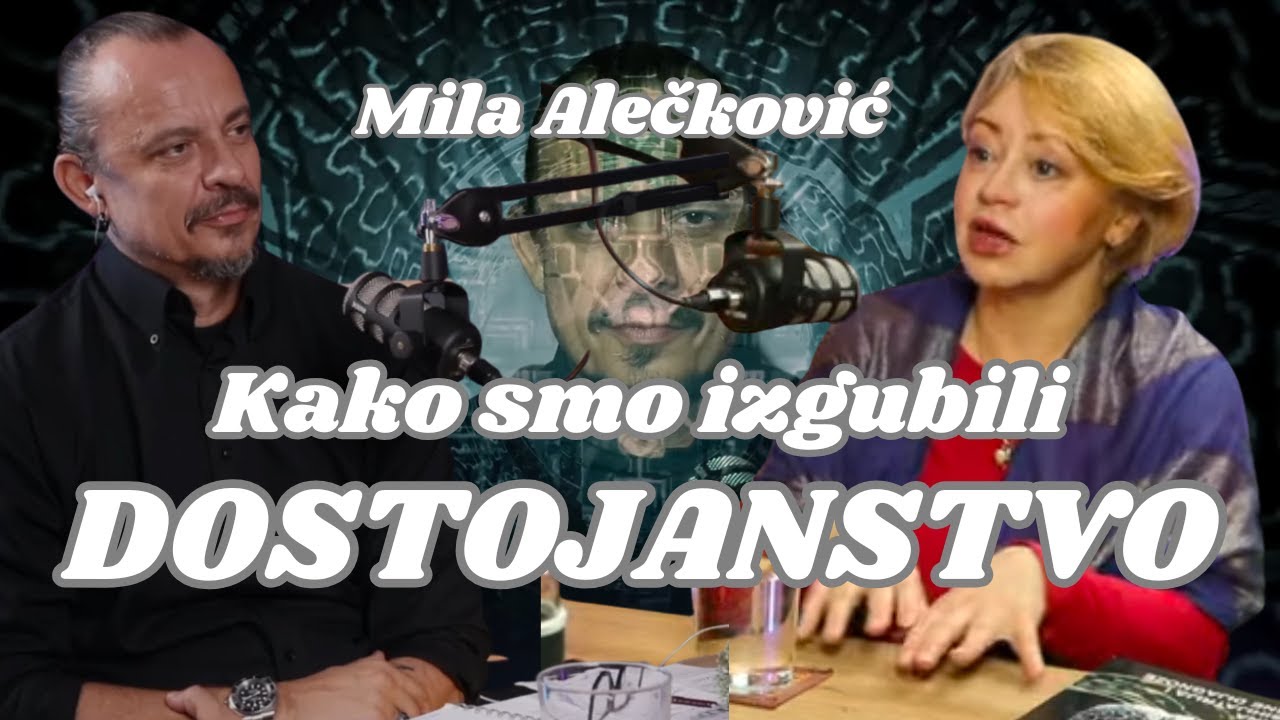 Kako smo izgubili dostojanstvo - Mila Alečković  - 7 Minuta sa Radinom  - Nikola Radin Podcast