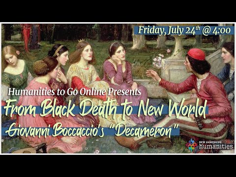 From Black Death to New World: Giovanni Boccaccio’s "Decameron"