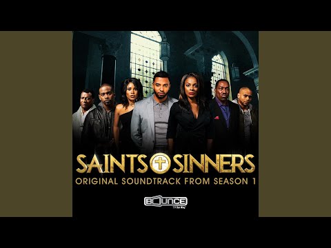 Saints and Sinners