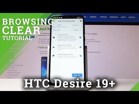 How to Clear Browser in HTC Desire 19+ – Delete Browsing History