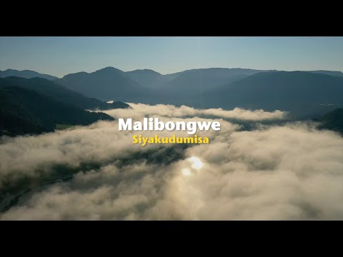 Malibongwe - Siyakudumisa (Official Lyric Video)
