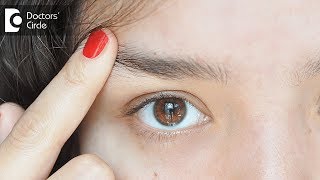 What can be the cause of Pimples on eyebrow? - Dr. Swetha Sunny Paul