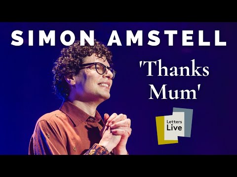 Simon Amstell reads a hilarious letter of thanks to his mum