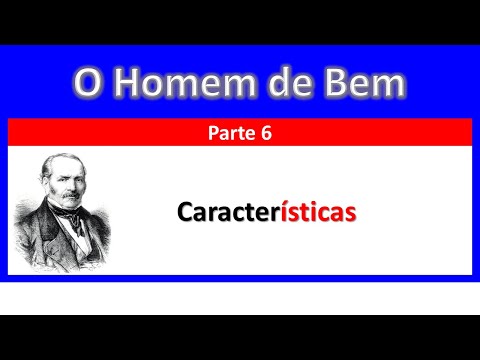 O Homem de Bem - Características 6