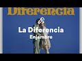 Enjambre, La Diferencia (Letra/Lyrics)