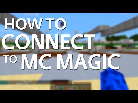 How to Connect to a Minecraft Server (MCMagic)