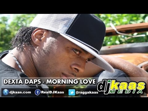 Dexta Daps - Morning Love [Raw] (May 2014) Daseca | Dancehall | Reggae