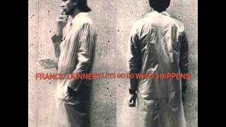 Francis Dunnery - Sunflowers