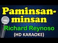 PAMINSAN MINSAN Richard Reynoso HD Karaoke