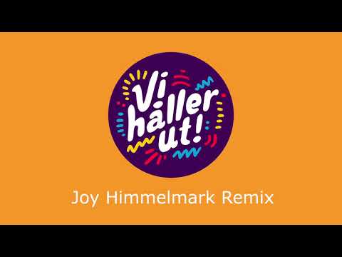 Vi Håller Ut - Resistiré Cover- Joy Himmelmark Remix