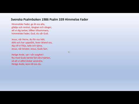 Psalm 339 Himmelske Fader/psalmer och sånger 349