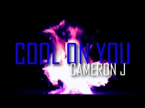 Cameron J - Cool On You () HQ Lyric Video | Random Structure TV