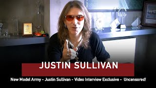 Justin Sullivan on dER - Uncensored!