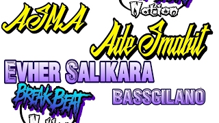 Download lagu ASMA  Ade SMAbit  - Evher Salikara -=FULL=- [BASSGILANO] mp3
