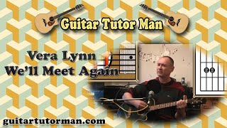 We'll Meet Again - Vera Lynn - Acoustic Guitar Lesson