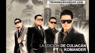 EL KOMANDER FT LA EDICION DE CULIACAN - ME RETIRO (ESTUDIO) 2012