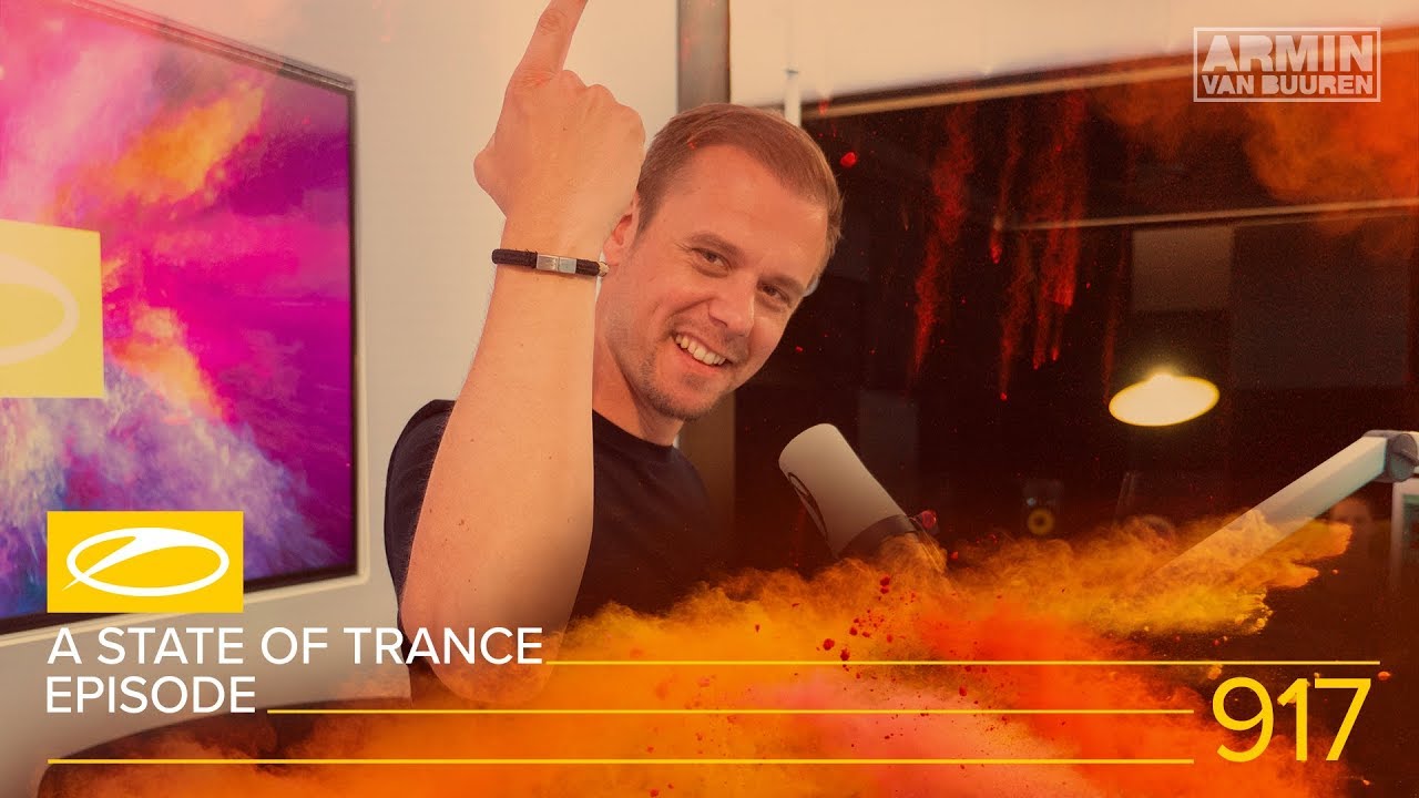 Armin van Buuren - Live @ A State Of Trance Episode 917 [#ASOT917] 2019