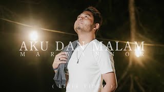 Download lagu Marwannor - Aku Dan Malam mp3 Download lagu Marwannor - Aku Dan Malam mp3