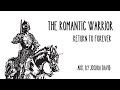 The Romantic Warrior - Return to Forever (arr. by Joshua David)