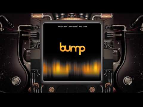 Dj Bam Bam | Mixin' Marc | Alex Peace Pres  "BUMP" (2001)